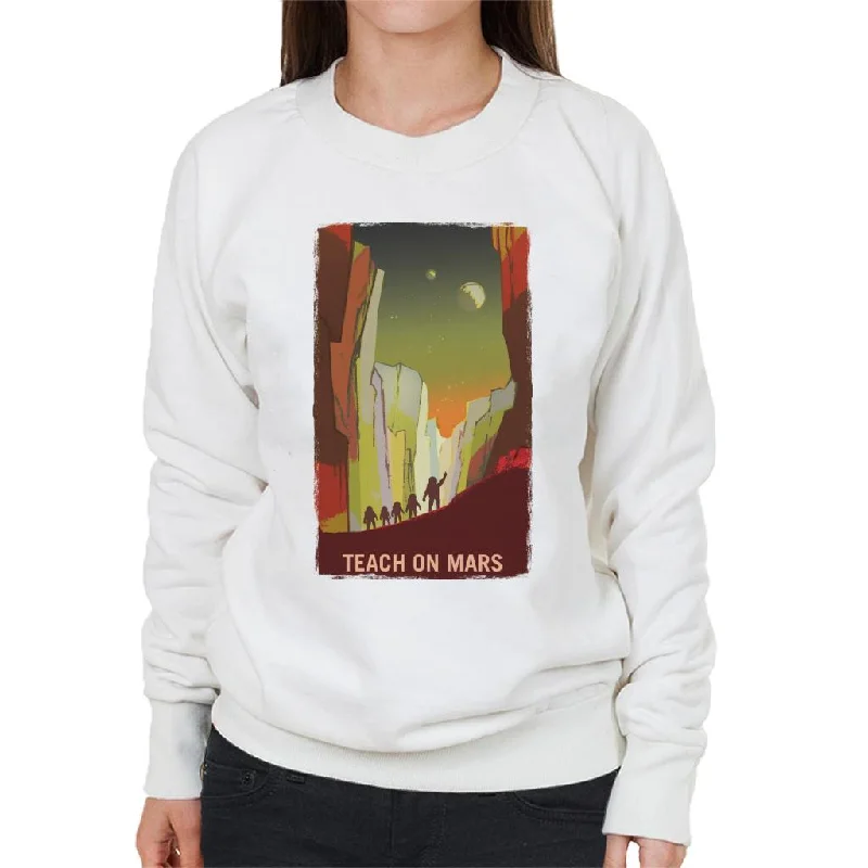 workout-ready hoodieNASA Teach On Mars Women's Sweatshirt