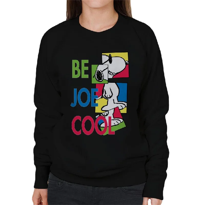 stylish athletic hoodiePeanuts Snoopy Be Joe Cool Women's Sweatshirt